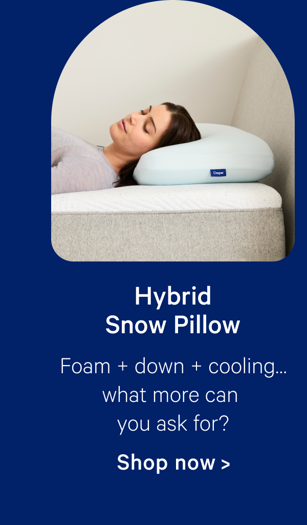 Hybrid Snow Pillow; Foam + down + cooling...what more can you ask for?