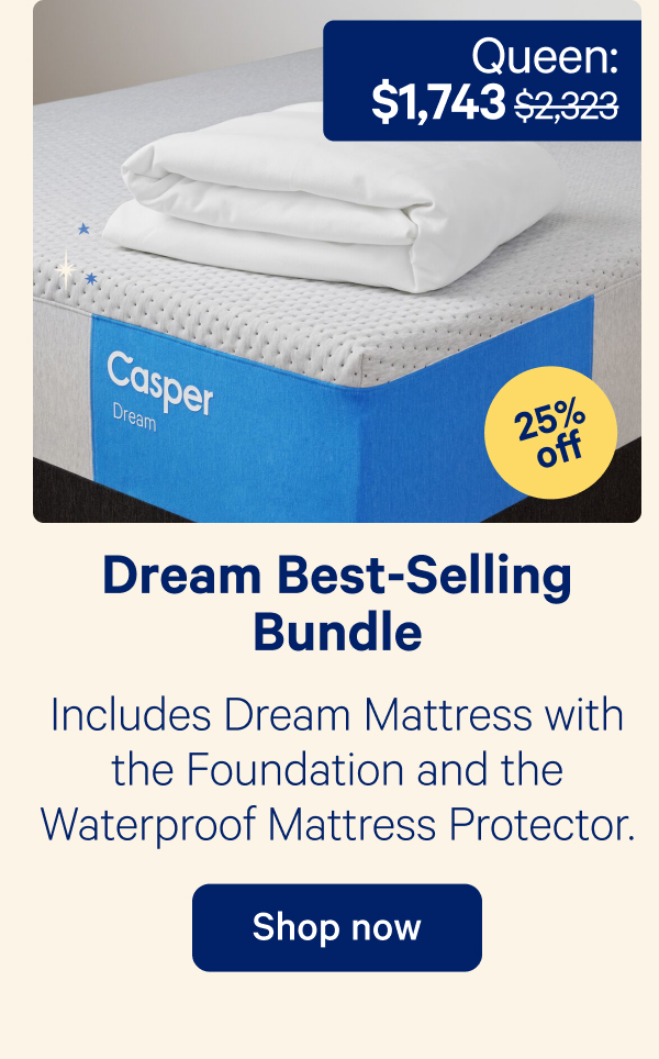 Dream Best-Selling Bundle; Includes Dream Mattress with the Foundation and the Waterproof Mattress Protector.