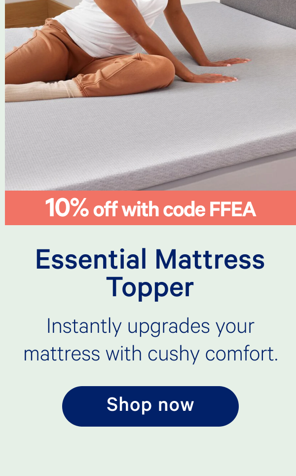 Essential Mattress Topper - 10% off with code: FFEA