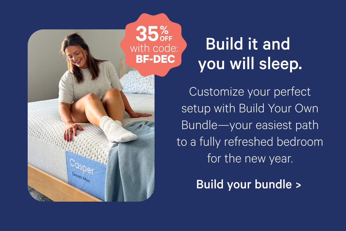 Build it and you will sleep.