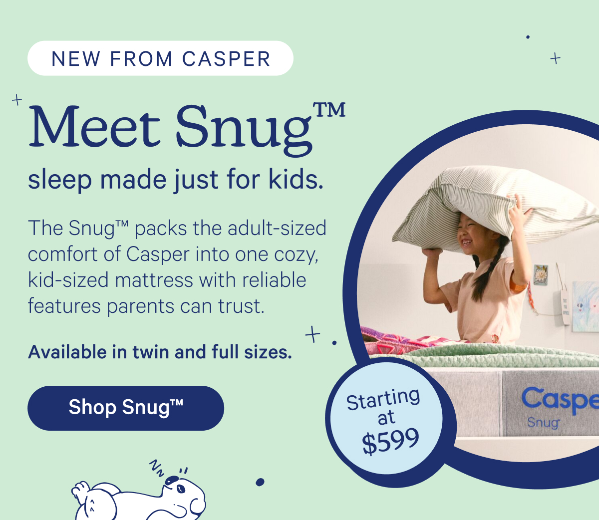 New From Casper; Meet Snug