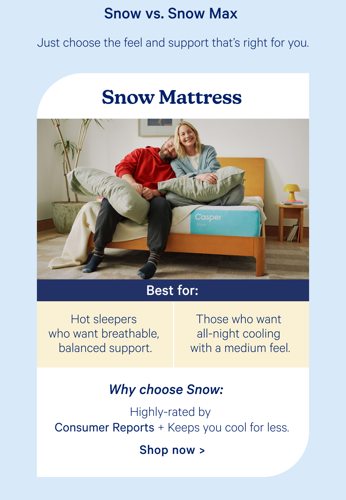 Snow mattress