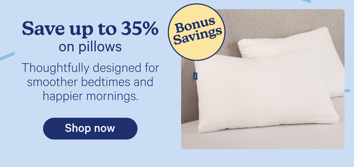 Save up to 35% on pillows