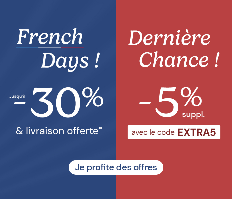 Dernière chance : jusqu'à -30% + livraison offerte + -5% suppl.