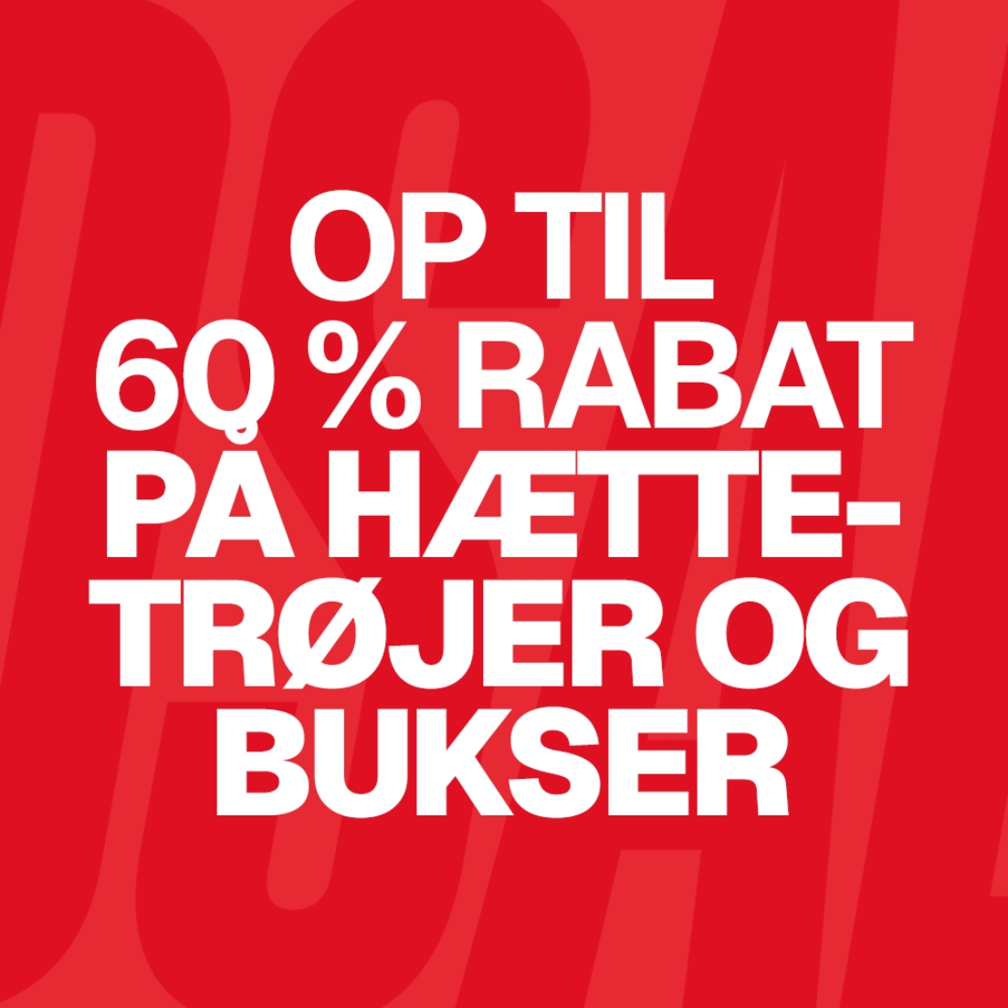 UDSALG - Op til 60 % rabat på hættetrøjer og bukser