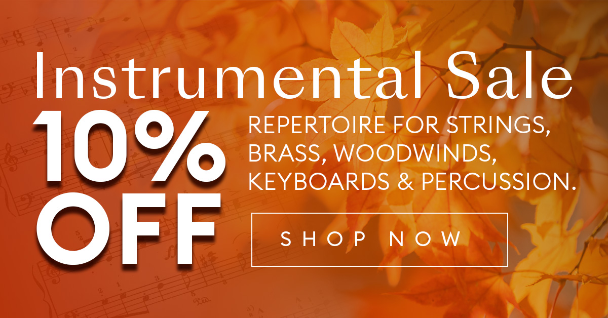 Instrumental Sale - 10% off repertoire for strings, brass, woodwinds, keyboards & percussion