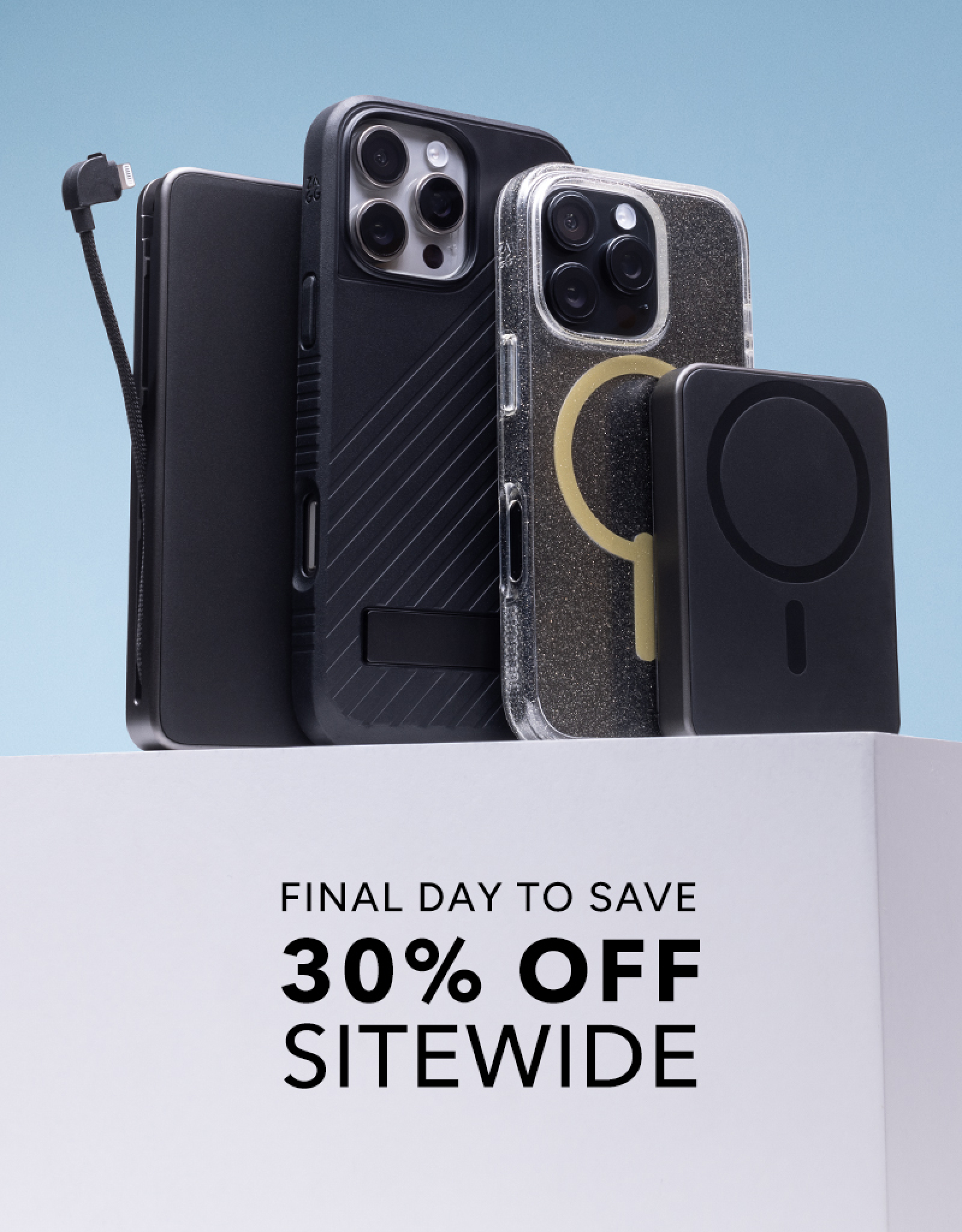 Final Day to Save 30% Off Sitewide