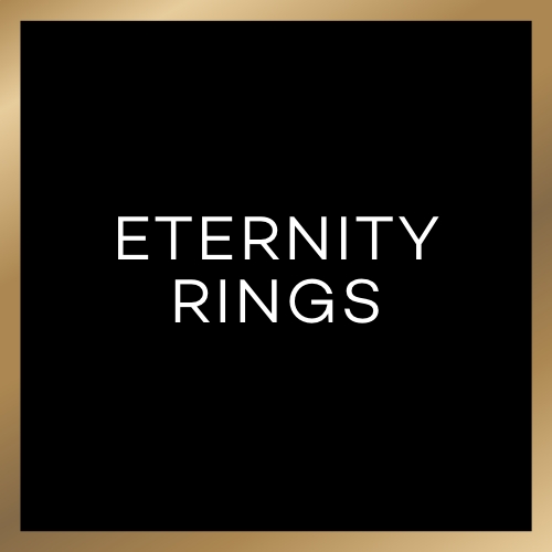 ETERNITY RINGS