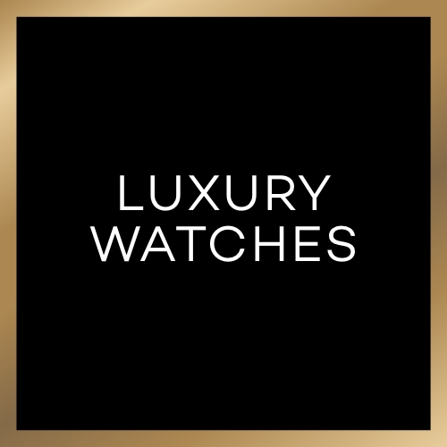 LUXURY WATCHES