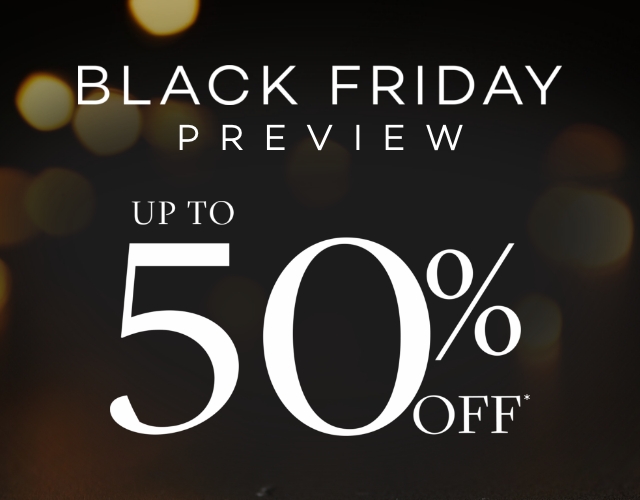 BLACK FRIDAY PREVIEW