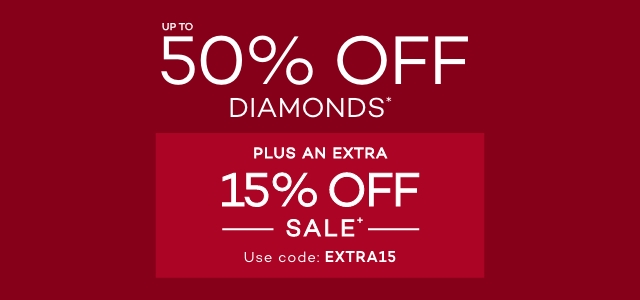 UP TO 50% OFF DIAMONDS*