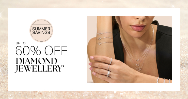 UP TO 60% OFF DIAMOND JEWELLERY*