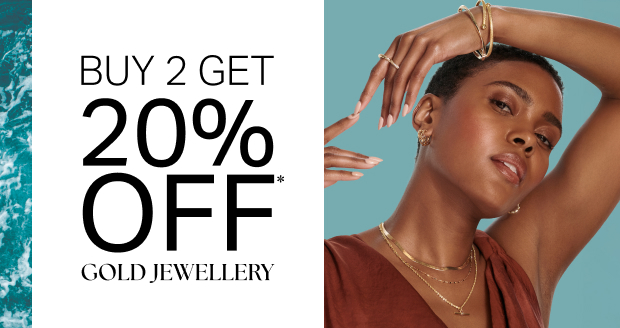 BUY 2 GET 20% OFF GOLD JEWELLERY*