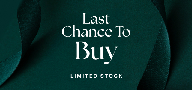 LAST CHANCE TO BUY LIMITED STOCK
