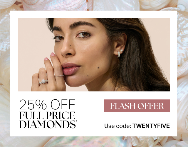 25% OFF FULL PRICE DIAMONDS*