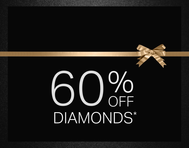 THE BLACK FRIDAY VIP EARLY ACCESS 60% OFF DIAMONDS