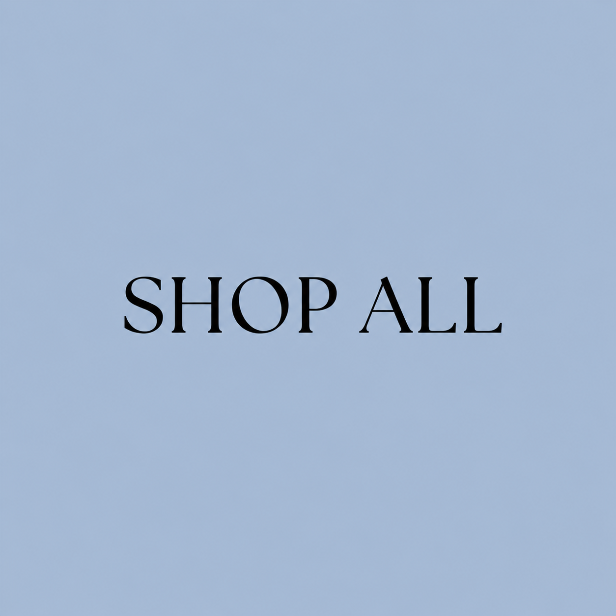 SHOP ALL