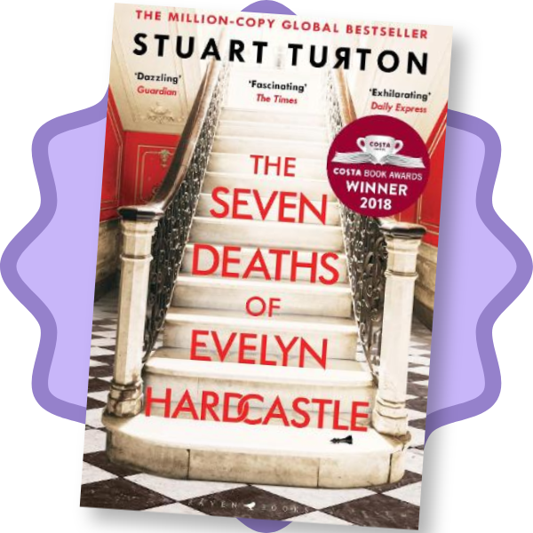 The Seven Deaths Of Evelyn Hardcastle