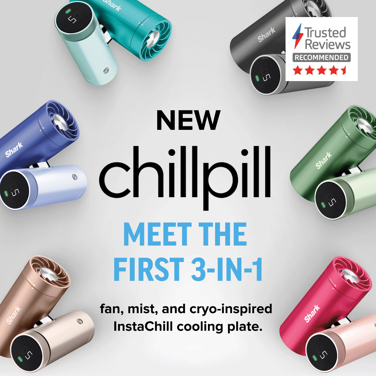 Meet the NEW Shark ChillPill 