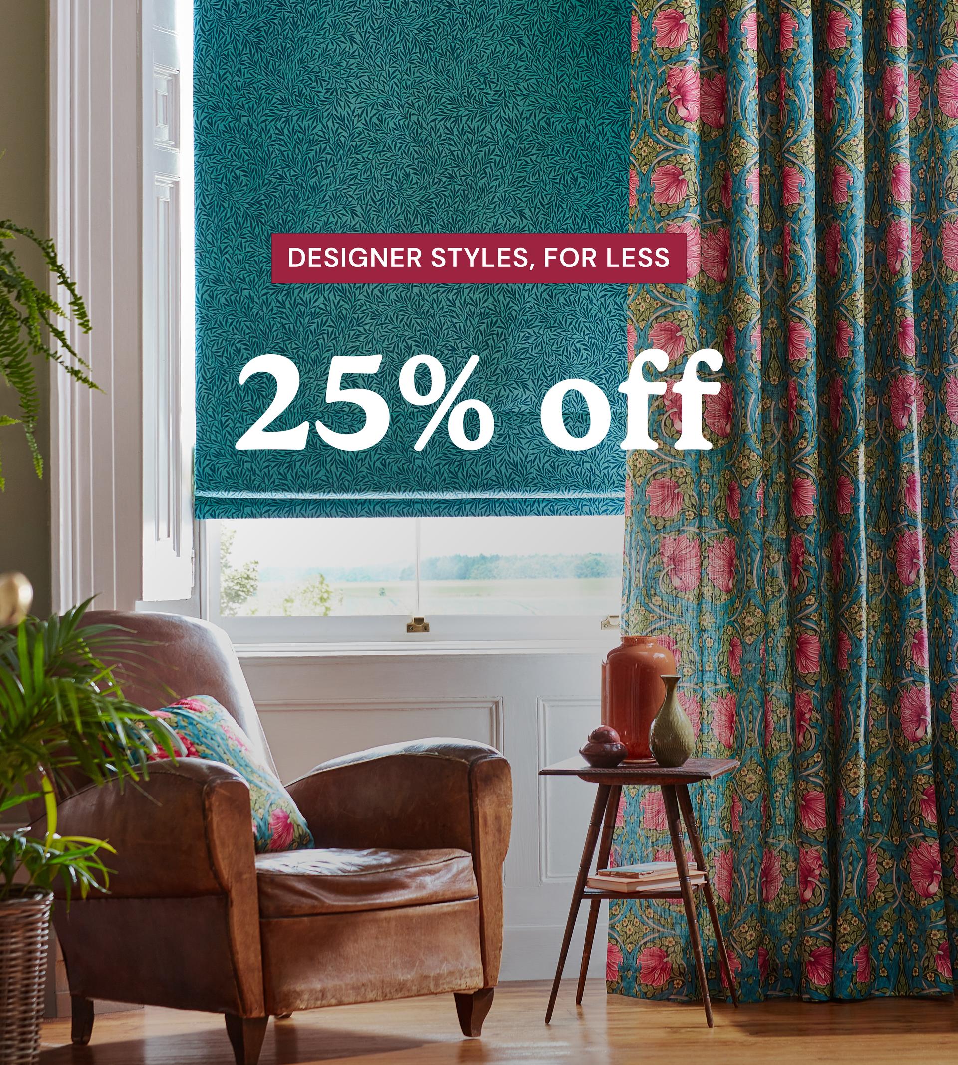 Designer styles for less. 25% off