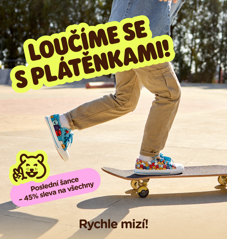  Loučíme se s plátěnkami!