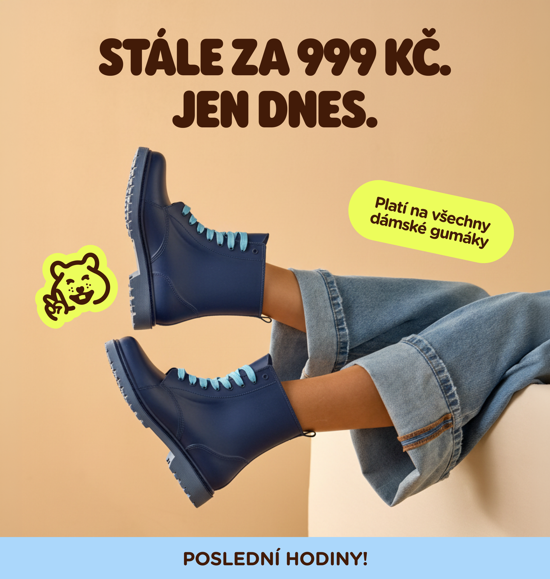 Stále za 999 Kč. Jen dnes.
