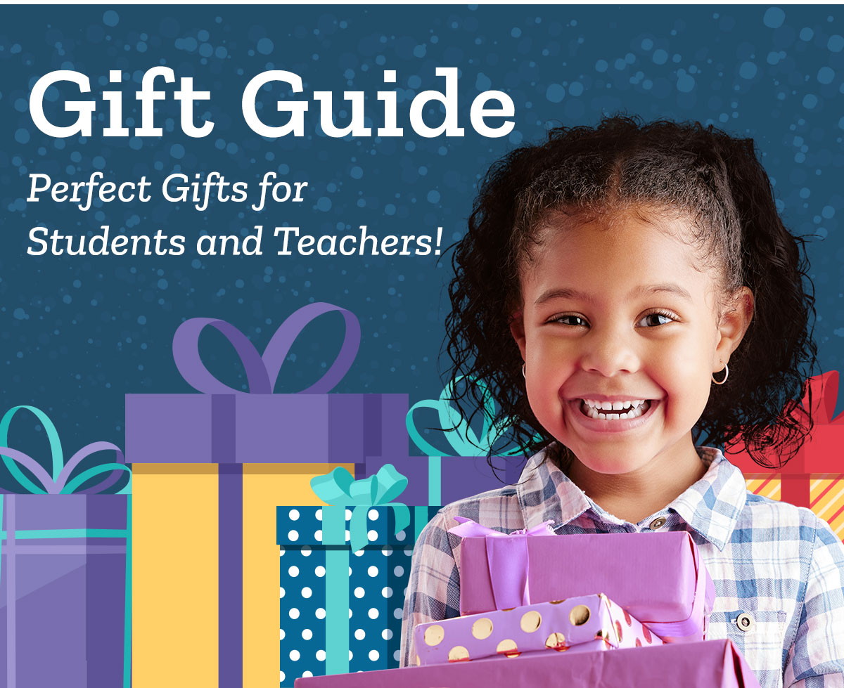Gift Guide - Perfect Gifts for Students & Teachers