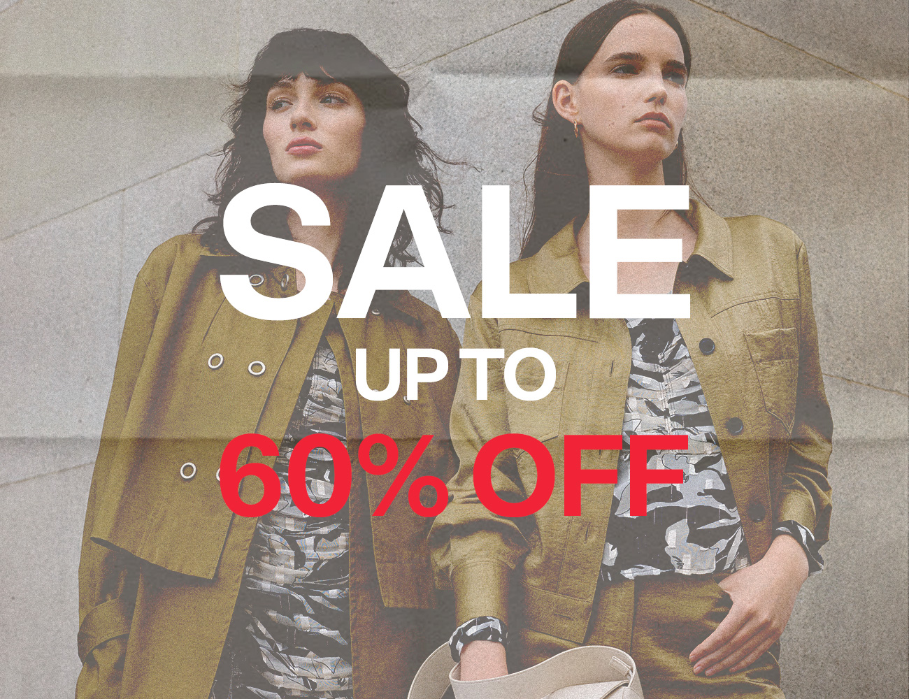 SALE: UP TO 60% OFF