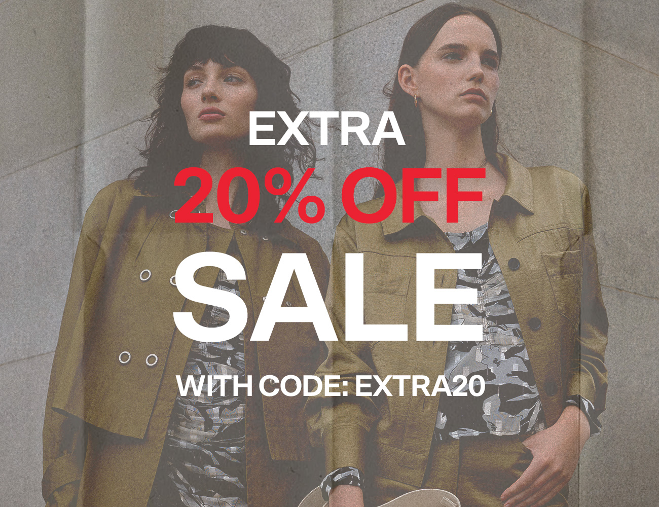 SALE: EXTRA 20% OFF SALE