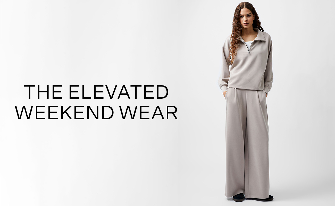 THE ELEVATED WEEKEND WEAR