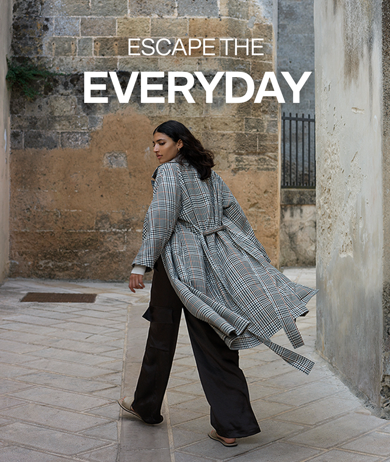 Escape the everyday