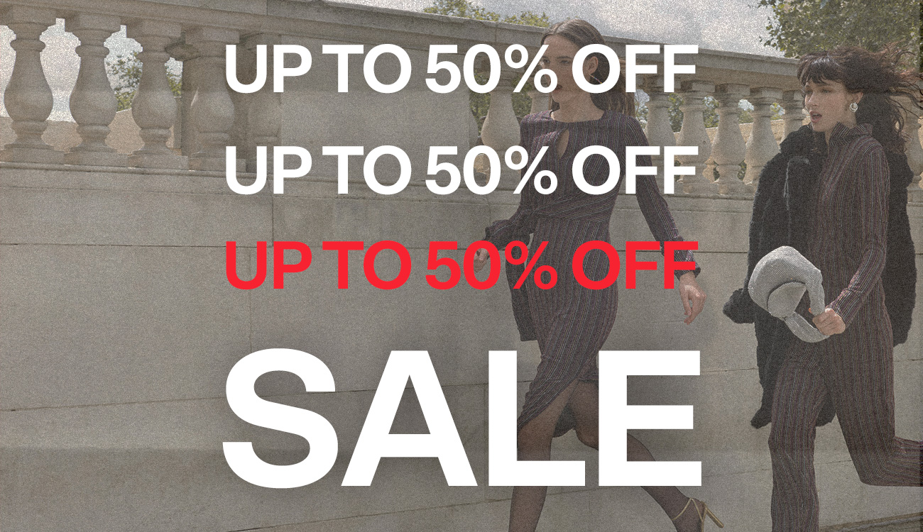 SALE: UP TO 50% OFF