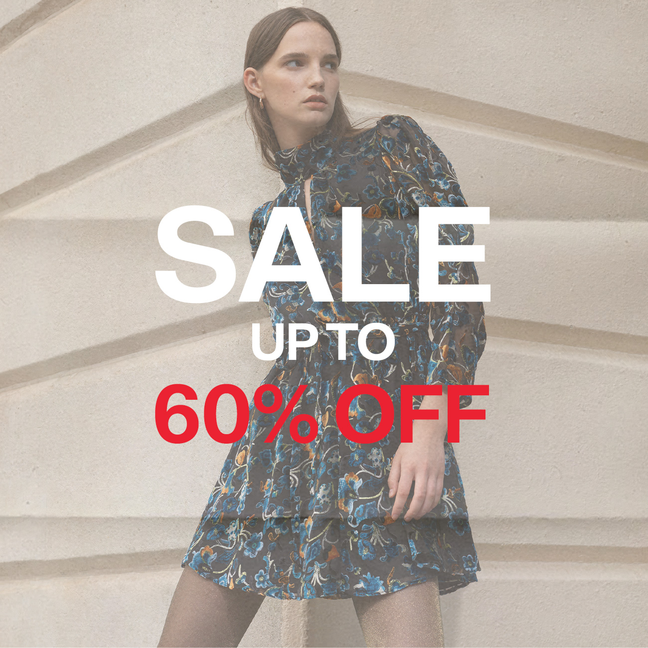 SALE: UP TO 60% OFF