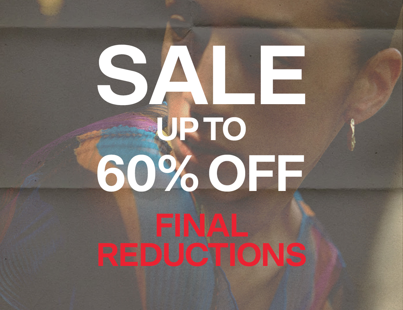 SALE: UP TO 50% OFF