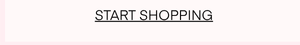 Start Shoppin