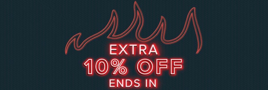 EXTRA 10 ENDS TONIGHT