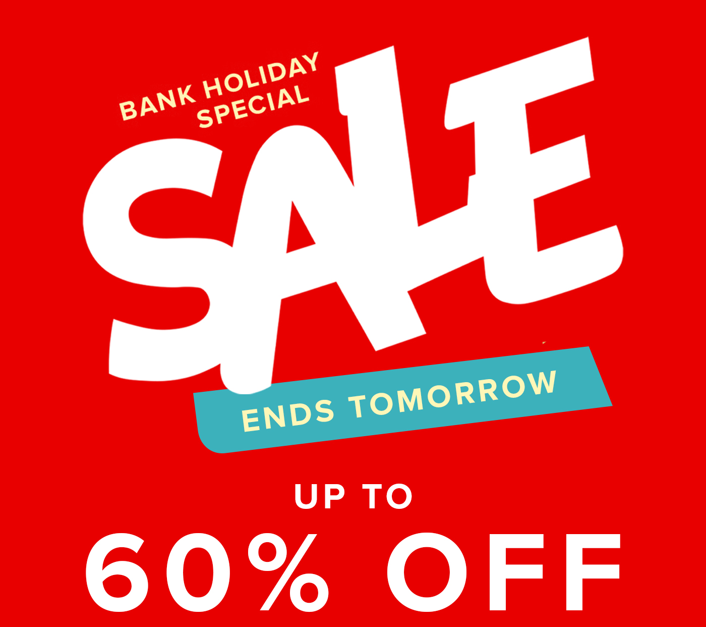 SALE - Up To 60% Off