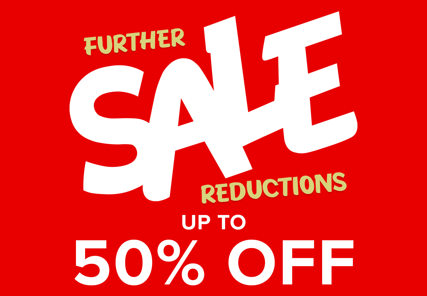 SALE - Up To 50% Off