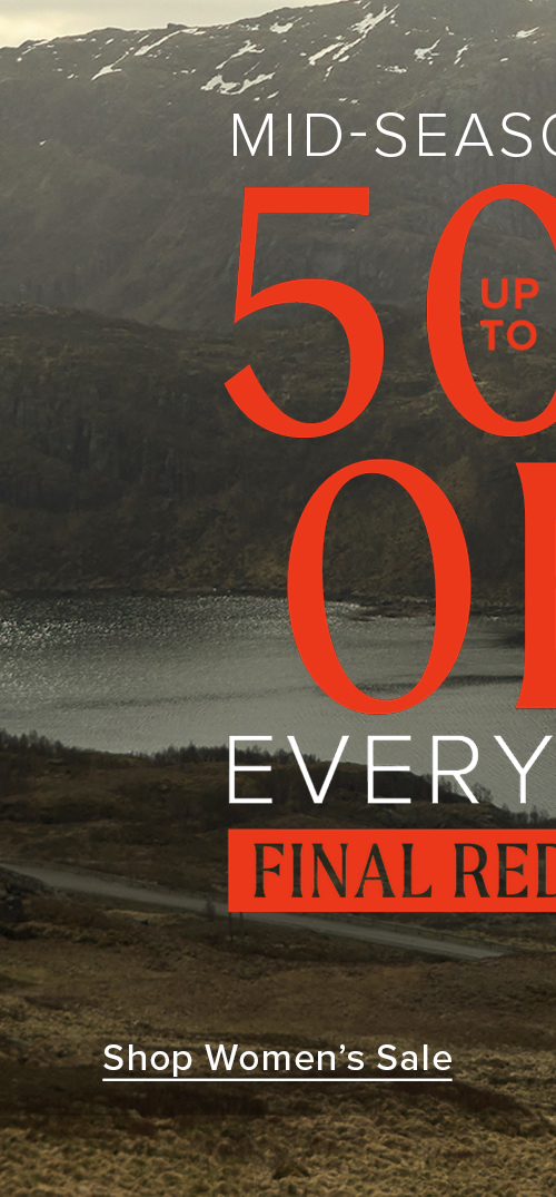 Mid-season SALE - Up to 50% off EVERYTHING