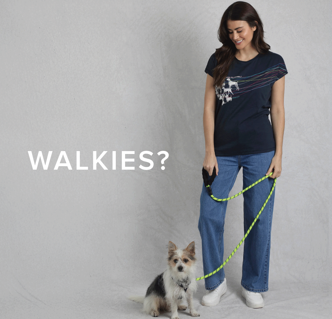 Walkies?