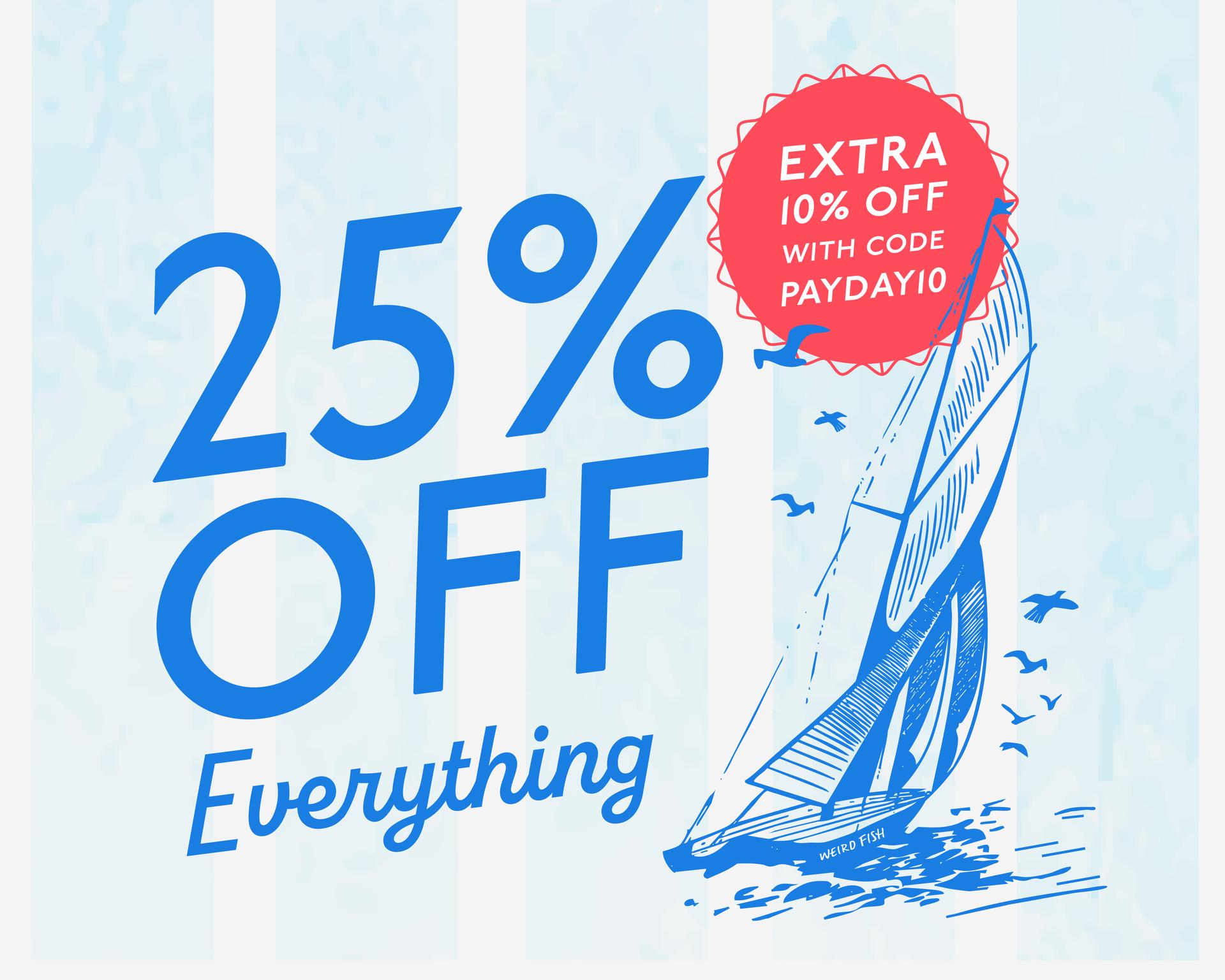 25% Off Everything Ends Tonight