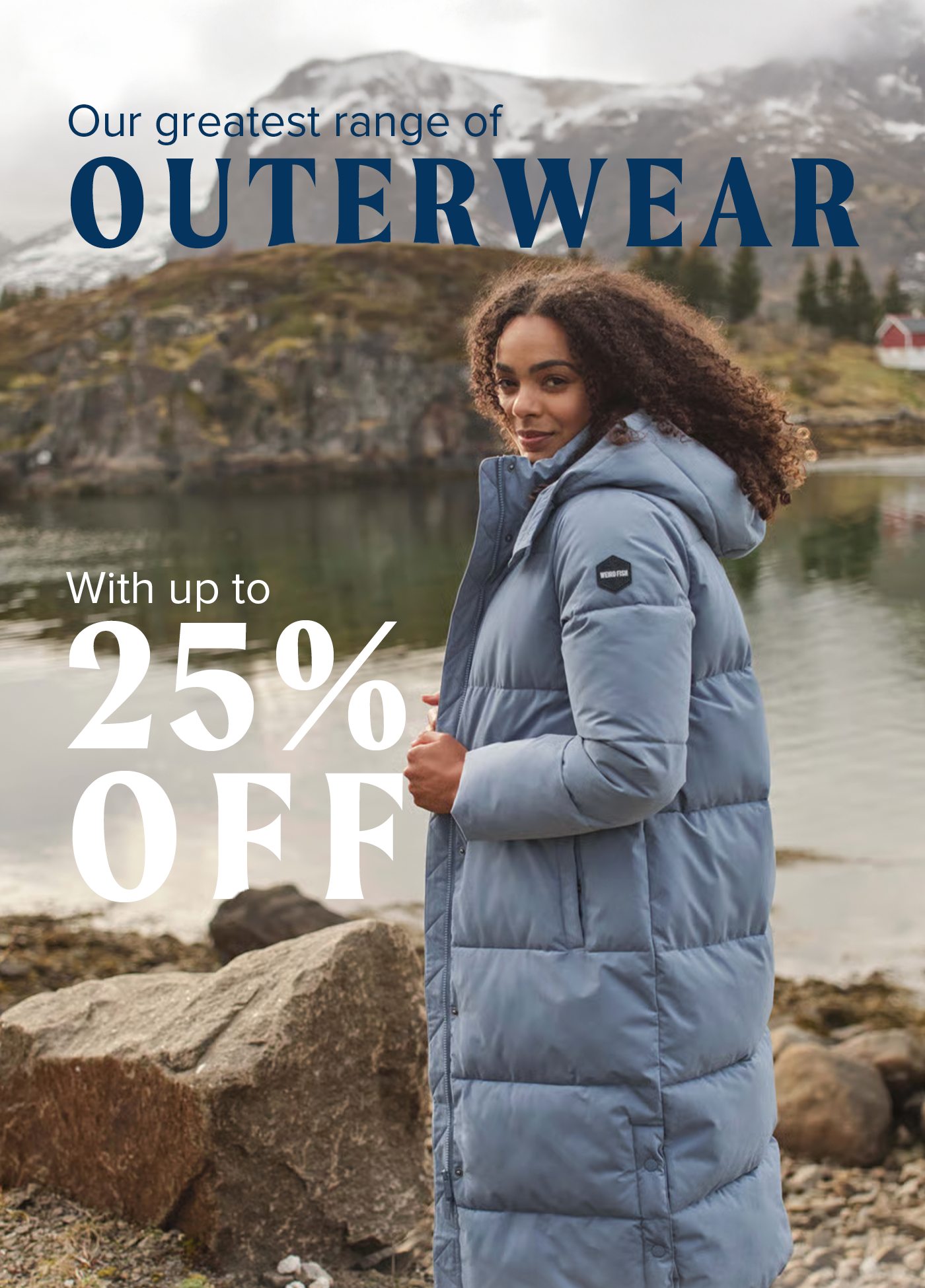 Up To 25% Off Outerwear