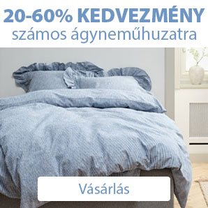 20-60% kedvezmény számos ágyneműhuzatra