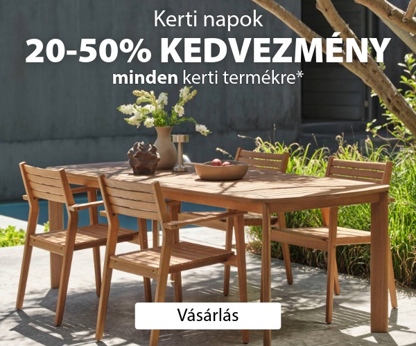 Kerti bútor napok - 20-50% kedvezmény minden kerti termékre*
