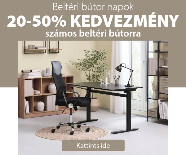 Beltéri bútor napok - Akár 50% kedvezmény