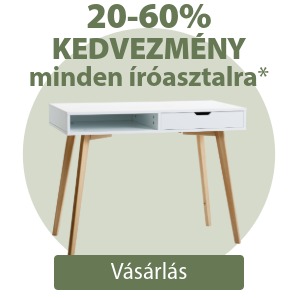 20-60% kedvezmény minden íróasztalra*