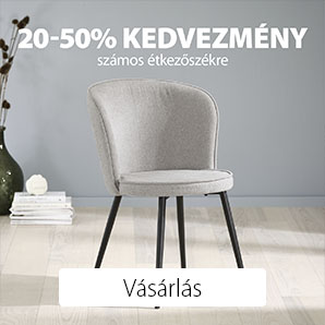 20-50% kedvezmény számos étkezőszékre