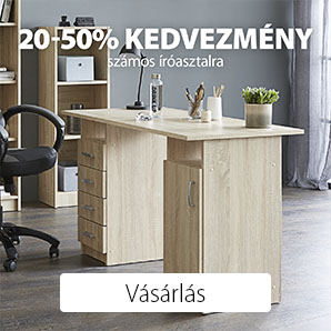 20-50% kedvezmény számos íróasztalra