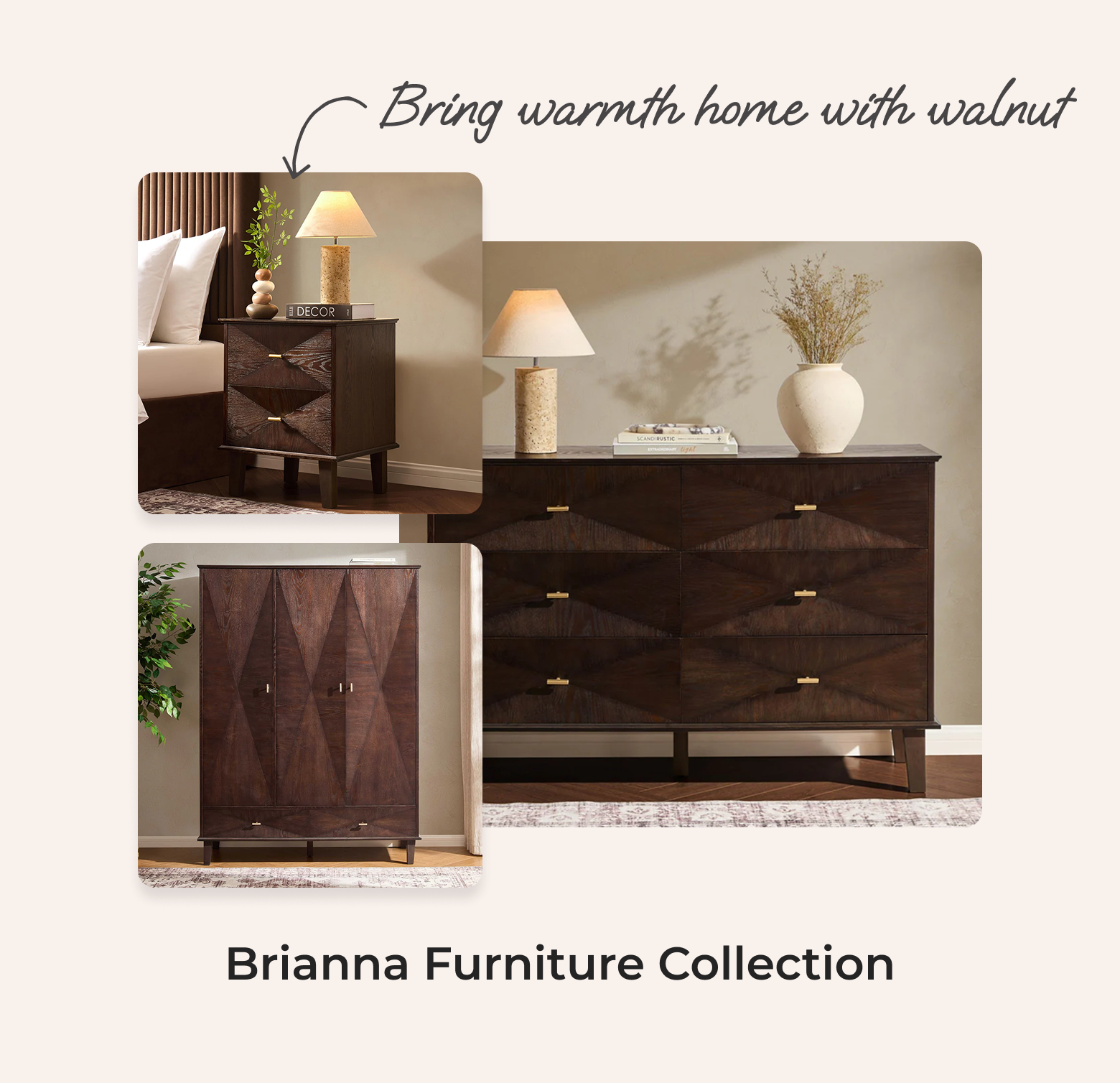 Bring warmth home with walnut | Brianna furniture collection