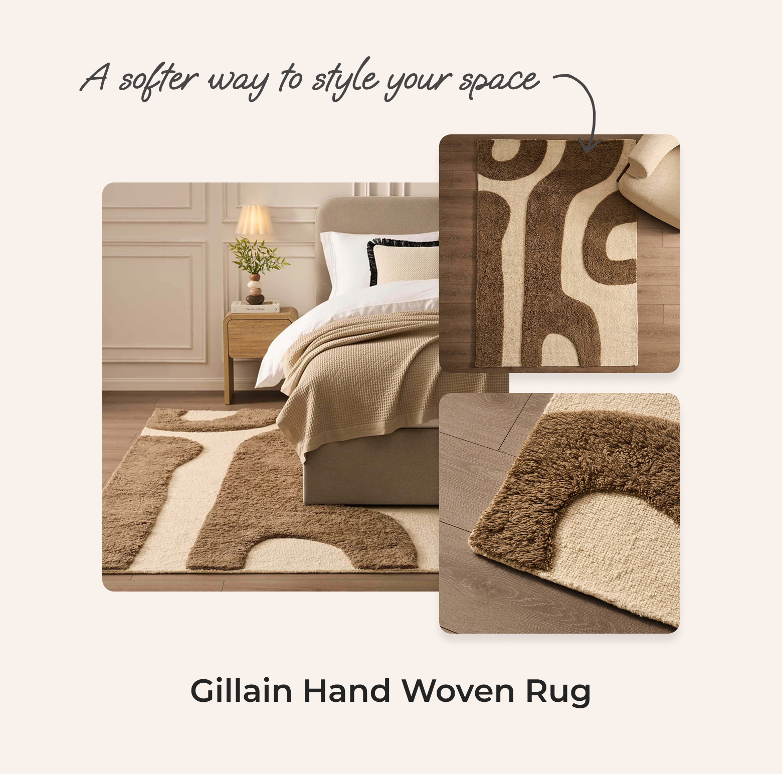 A softer way to style your space | Gillain hand woven rug
